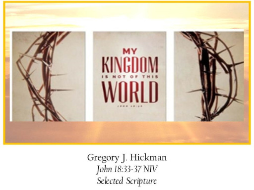 My Kingdom Is Not of This World! - Logos Sermons