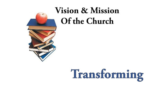 Church Vision & Mission: Transforming - Logos Sermons