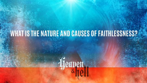 what-is-the-nature-and-causes-of-faithlessness-faithlife-sermons