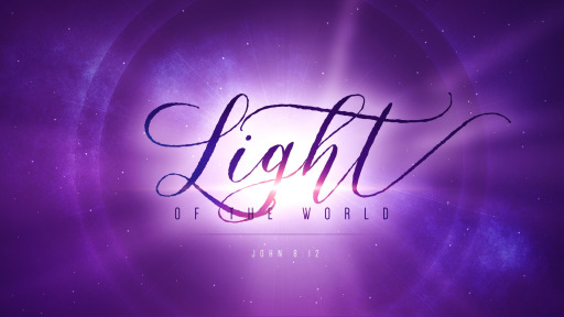 Jesus: I AM the Light of the World